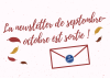 Découvrez la newsletter de septembre-octobre